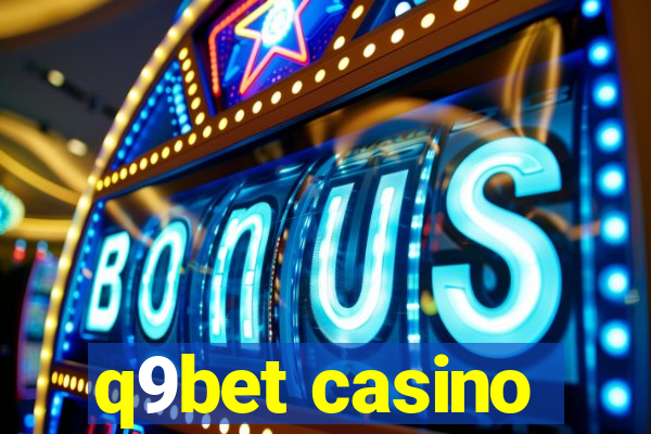 q9bet casino